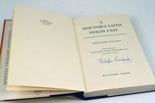 Load image into Gallery viewer, 045 A Doctor's Faith Holds Fast