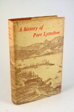 Load image into Gallery viewer, 158 A History of Port Lyttelton