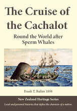 Load image into Gallery viewer, The Cruise of the Cachalot by Frank Bullen