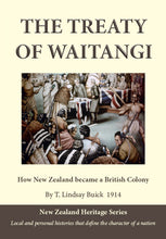 Load image into Gallery viewer, The Treaty of Waitangi by T. Lindsay Buick