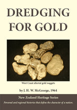 Load image into Gallery viewer, Dredging for Gold