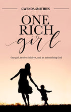 Load image into Gallery viewer, One Rich Girl by Gwenda Smithies
