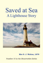 Load image into Gallery viewer, Saved at Sea