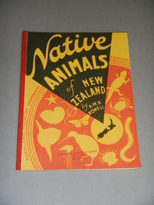 Native Animals of New Zealand by A.W.B. Powell
