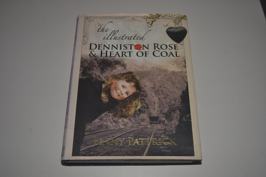 The Illustrated Denniston Rose and Heart of Coal