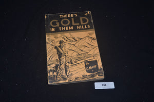 050 There's Gold in Them Hills by Donald Mundy