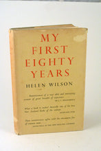 Load image into Gallery viewer, 115 My First Eighty Years by Helen Wilson
