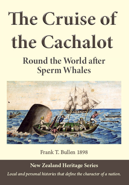 The Cruise of the Cachalot by Frank Bullen