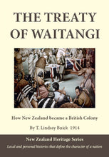 Load image into Gallery viewer, The Treaty of Waitangi by T. Lindsay Buick
