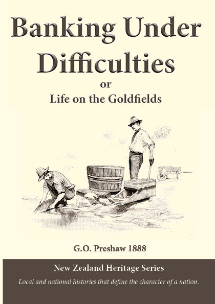 Banking Under Difficulties by George Preshaw
