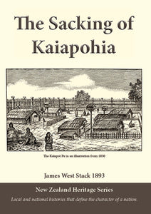 The Sacking of Kaiapohia by James West Stack