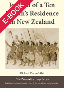 Journal of a 10 Months' Residence in New Zealand by Richard Cruise PDF