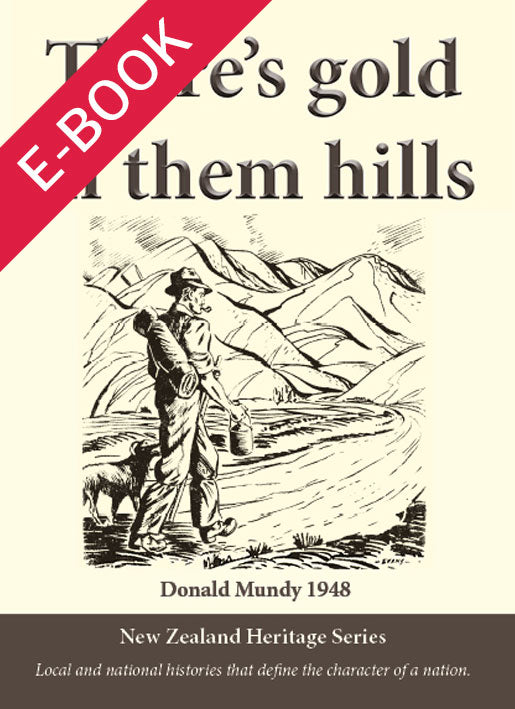 There's Gold in Them Hills, by Donald Mundy PDF